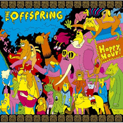 「Happy Hour!」 The Offspring